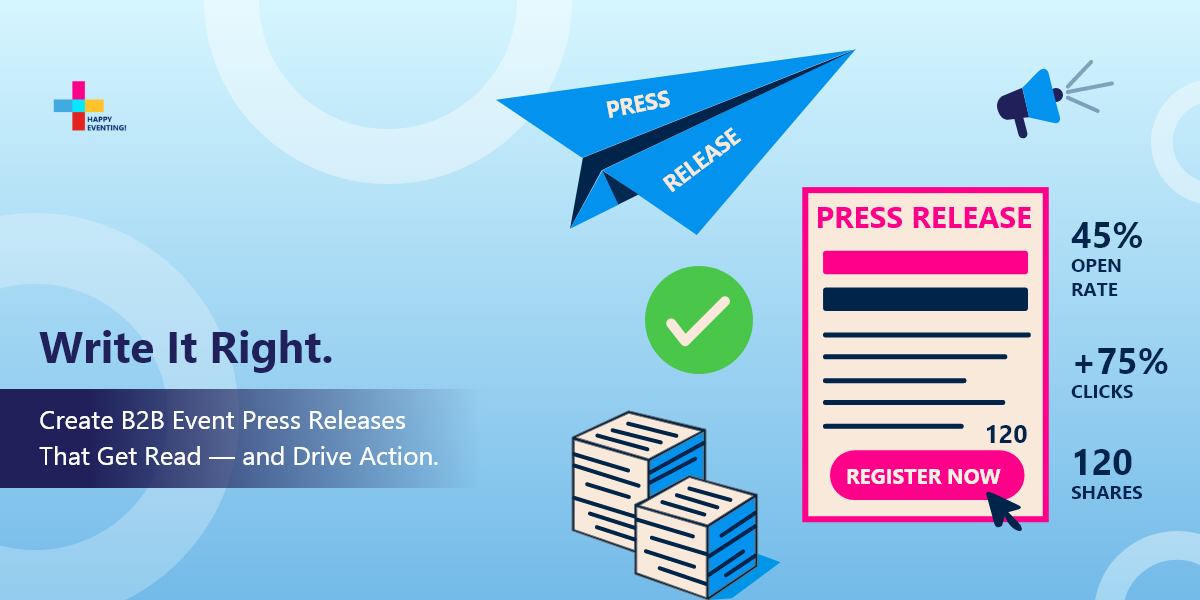 B2B Event Press Release: How to Write One That Gets Results