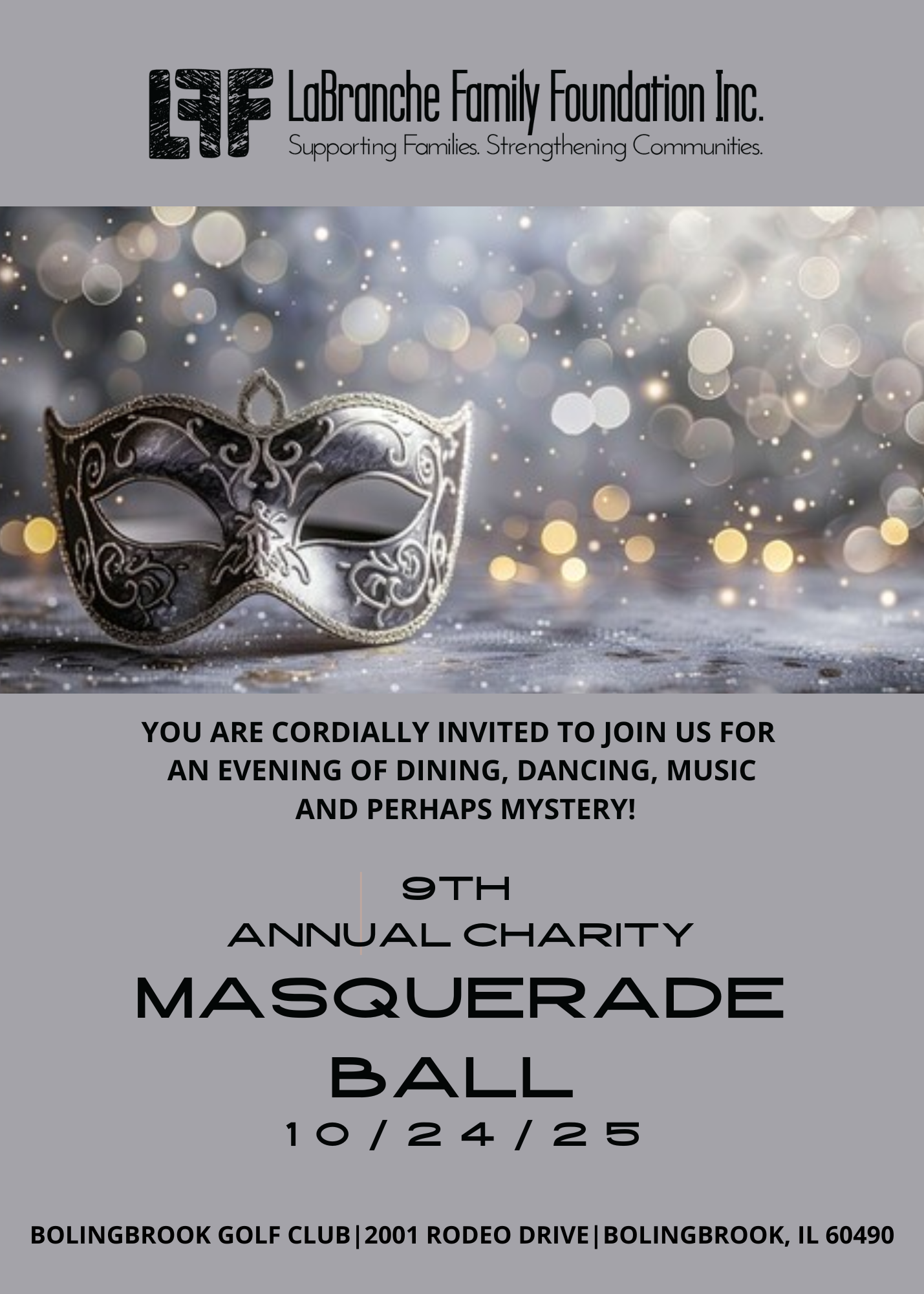 LaBranche Family Foundation
9th Annual Masquerade Ball

