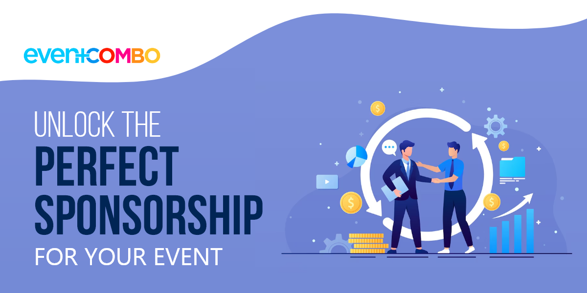 Exploring Types of Event Sponsorship to Maximize ROI and Impact 